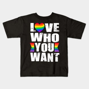 Love Who You Want Gay Pride LGBTQ Pride Month  LGBT Kids T-Shirt